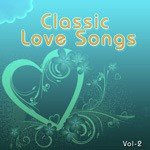 Classic Love Songs - Vol. 2 - Nargis Song Download